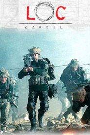 LOC: Kargil (2003) Hindi HD