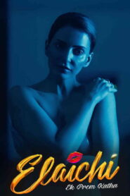 Elaichi – Ek Prem Katha (2026) Hindi HD Shemaroome