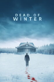 Dead of Winter (2025) Hindi Dubbed